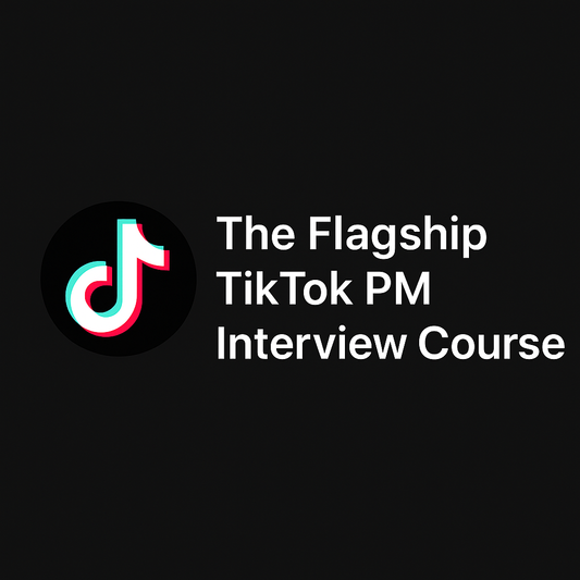 Flagship TikTok Interview Course
